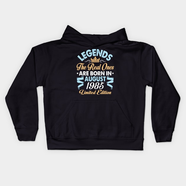 Legends The Real Ones Are Born In August 1975 Happy Birthday 45 Years Old Limited Edition Kids Hoodie by bakhanh123